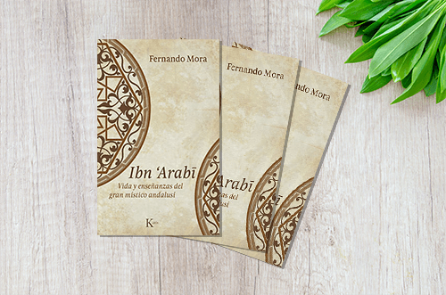 Reseña del libro Ibn Arabi. Vida y enseñanzas del gran místico andalusí.